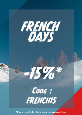 FRENCH DAYS ! -15% sup. avec le code FRENCH15
