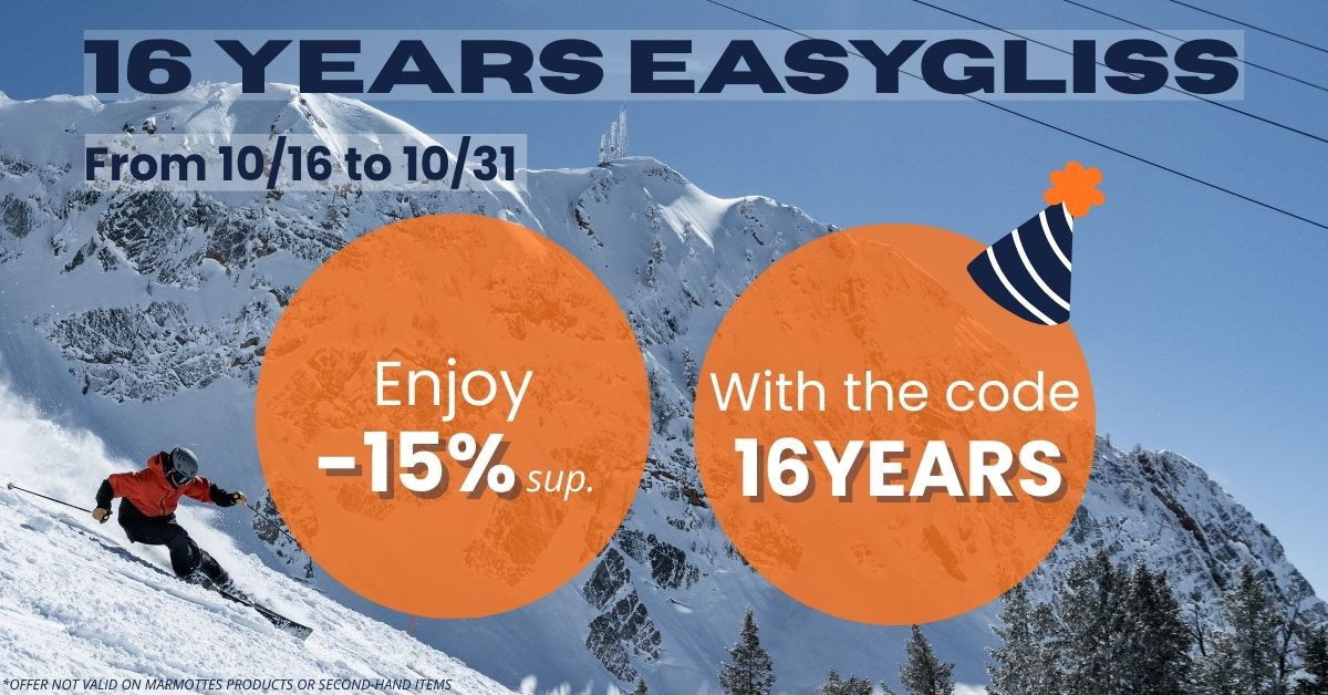 16 years EASYGLISS -15% from 10/16 to 10/31
