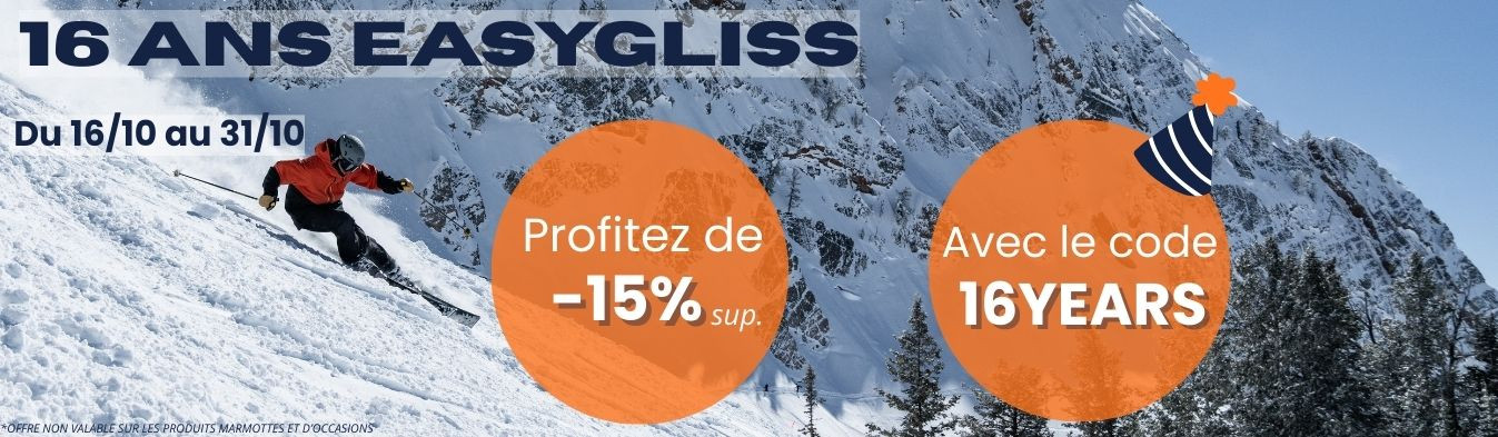 16 ans EASYGLISS -15% du 16/10 au 31/10